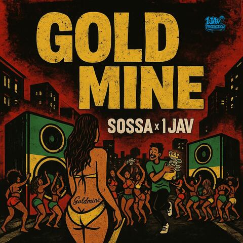 Gold Mine (feat. 1 Jav)