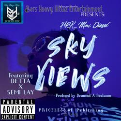 Sky Views (feat. DETTA & Semi Lay)
