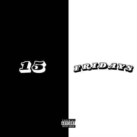 (15 Fridays)