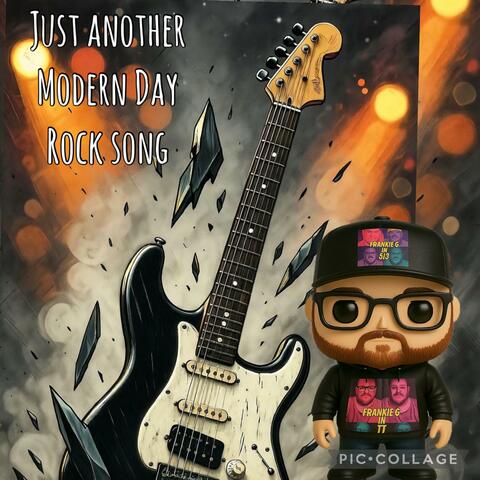 Just a modern rock song