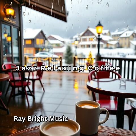 Jazz Relaxing Coffee