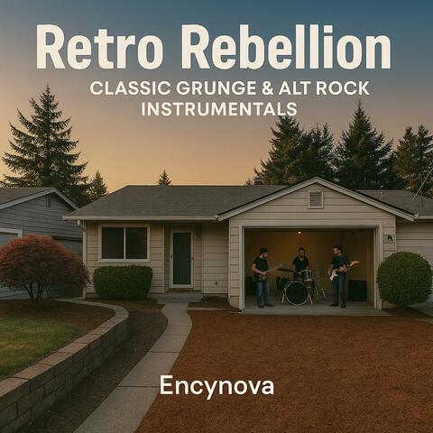 Retro Rebellion, Classic Grunge & Alt Rock Instrumentals