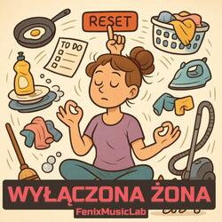 Wyłączona Żona