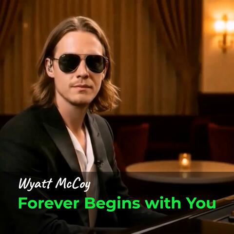 Forever Begins With You