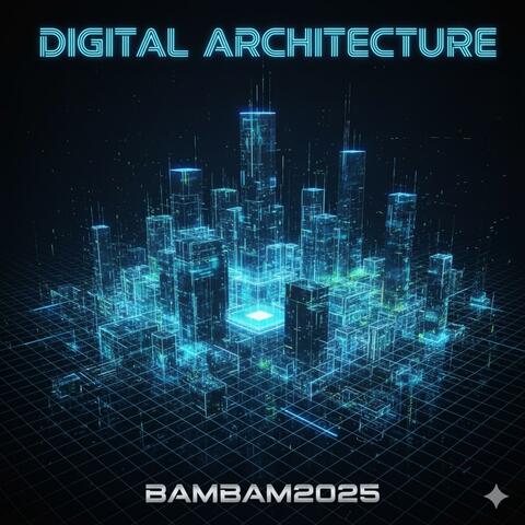 Digital Architecture