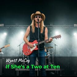 If She's a Two at Ten, She's a Ten at Two