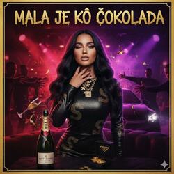Mala je k'o čokolada