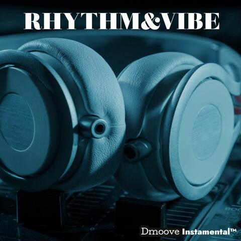Rhythm&Vibe
