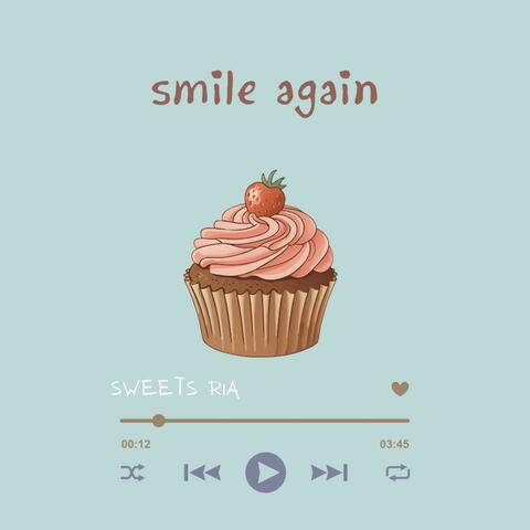 Smile Again