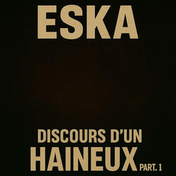 Discours d'un haineux part.1 : Hors-cadre