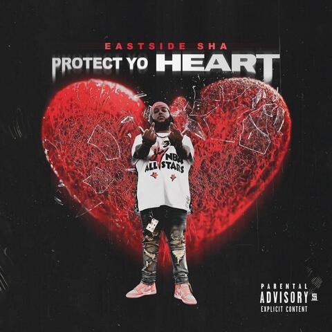 Protect Yo Heart
