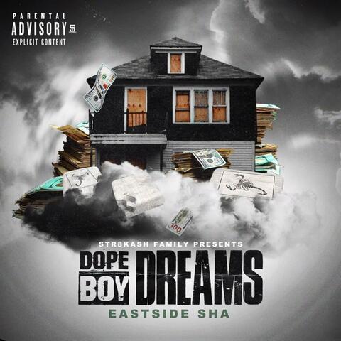 DopeBoy Dreams