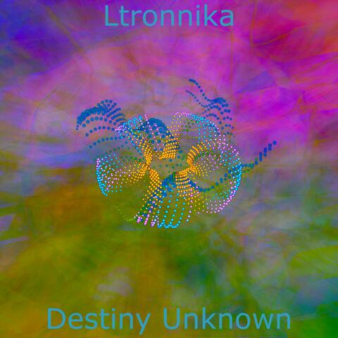Destiny Unknown