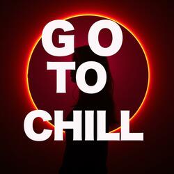 GO TO CHILL (Radio Edit)