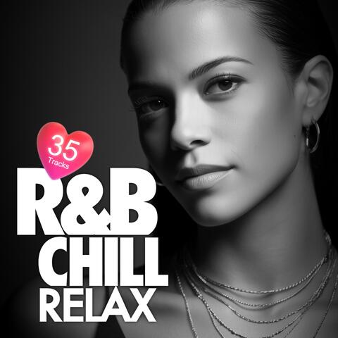 R&B Chill RELAX The Warmth That Stops Time | Relax / Mellow / Emotional