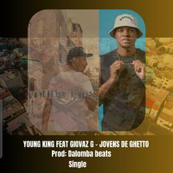 Jovens de ghetto (feat. Giovaz G)