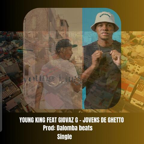 Jovens de ghetto (feat. Giovaz G)