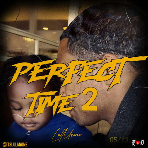 Perfect Time 2