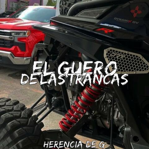 El Guero De Las Trancas