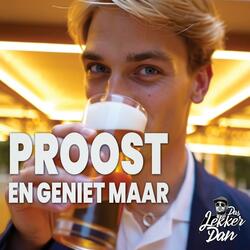 Proost en Geniet maar