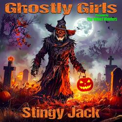 Stingy Jack (feat. Ghostly Girls)