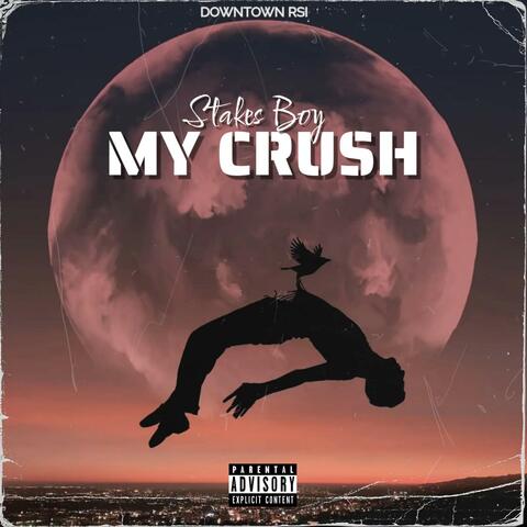 My Crush (Inlove With Somebody)