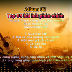 Album 2: Top 5 bài Rockcover phản chiến (Special Version)