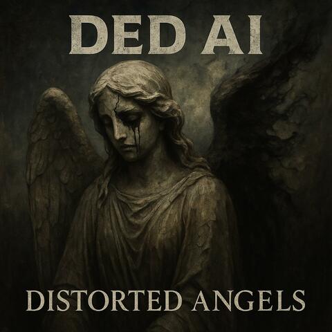 Distorted Angels