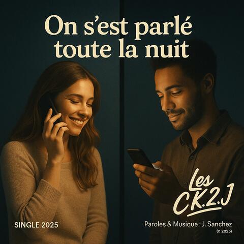 On s'est parlé toute la nuit