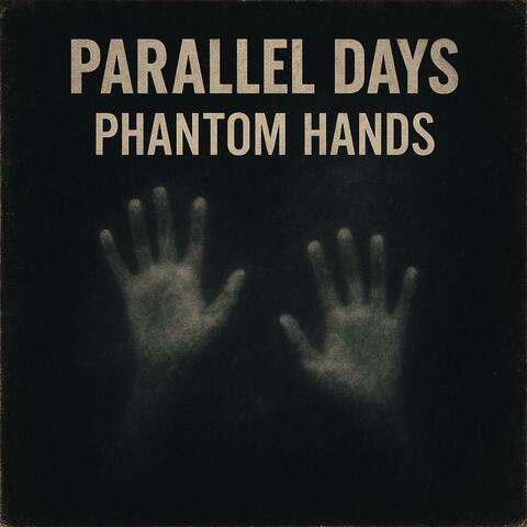 Phantom hands