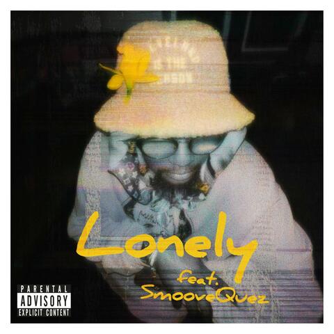 Lonely (feat. SmooveQuez)