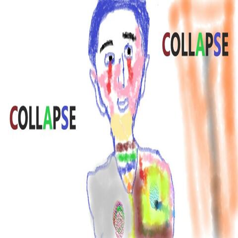 Collapse