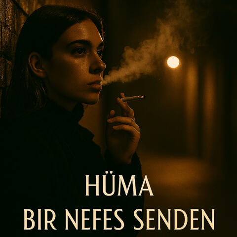 BİR NEFES SENDEN