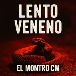 LENTO VENENO