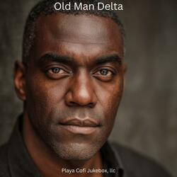 Old Man Delta