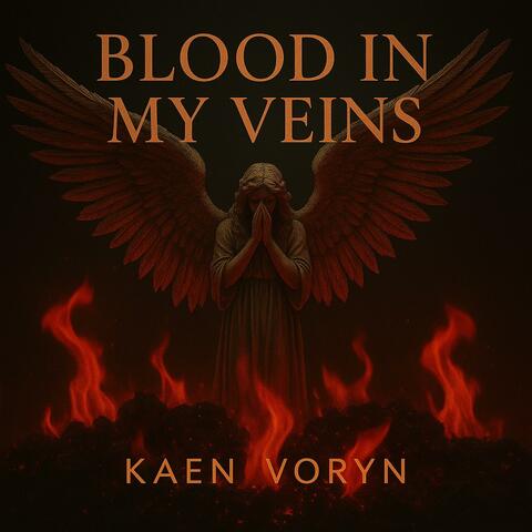 BLOOD IN MY VEINS