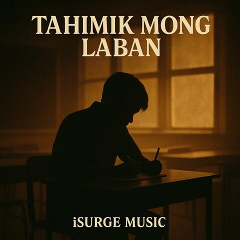 Tahimik Mong Laban