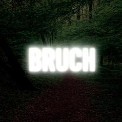 BRUCH