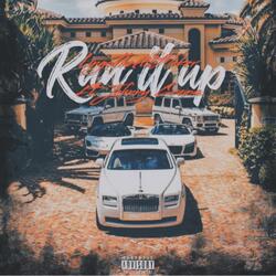 Run It Up (feat. Johnny Grams)