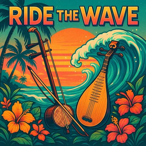 Ride the Wave
