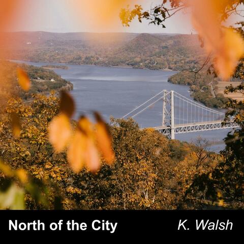 North of the City