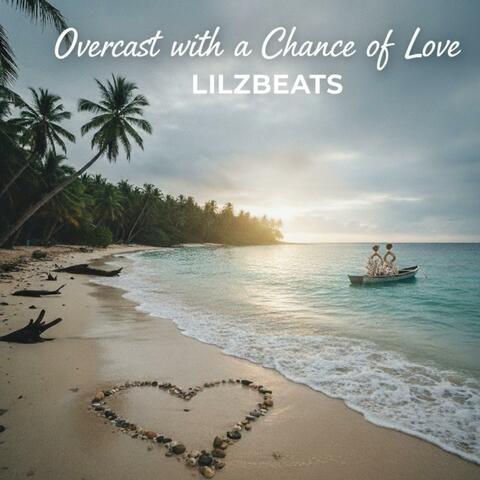 Overcast with a Chance of Love