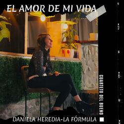 El Amor De Mi Vida