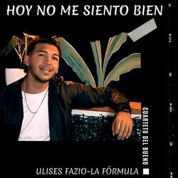 Hoy no me siento bien