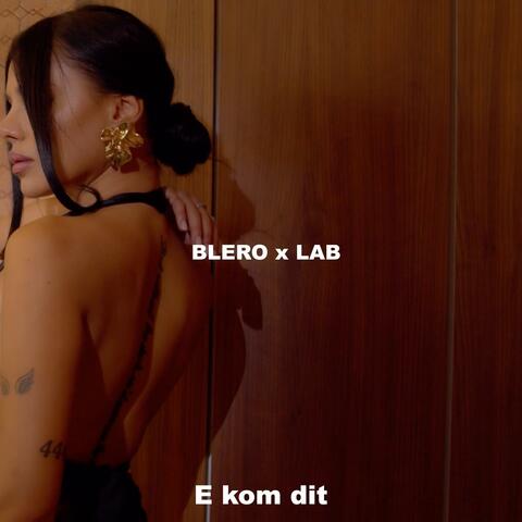 E kom dit (feat. Lab)