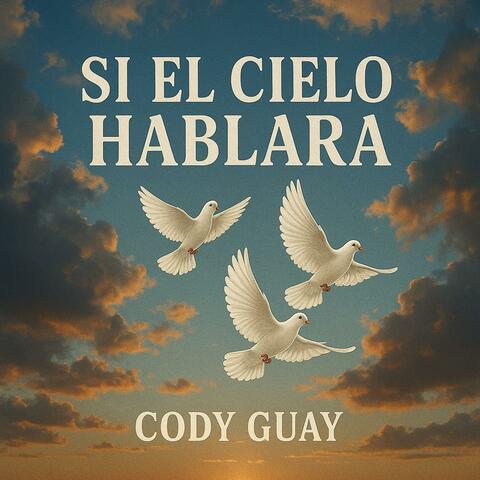 Si el cielo hablara