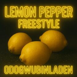 LEMON PEPPER FREESTYLE