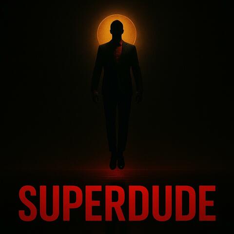 SuperDude