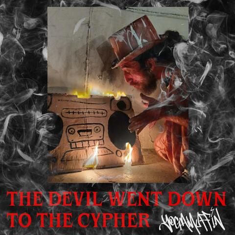 The Devil Went Down to the Cypher