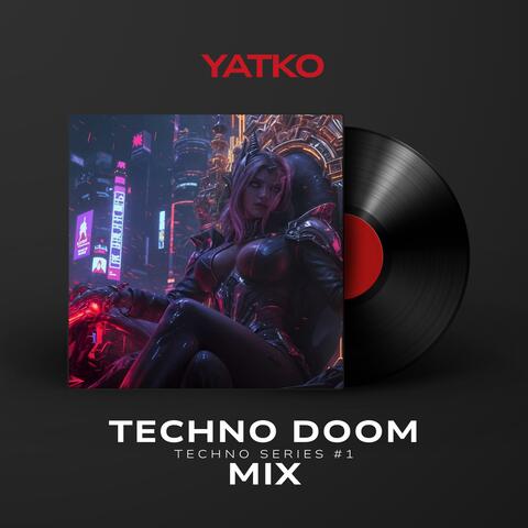 Techno Doom #1